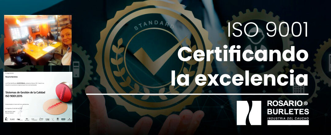 ISO 9001: Certificando la Excelencia